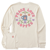 Women's Peace Love Coffee Long Sleeve Crusher Tee